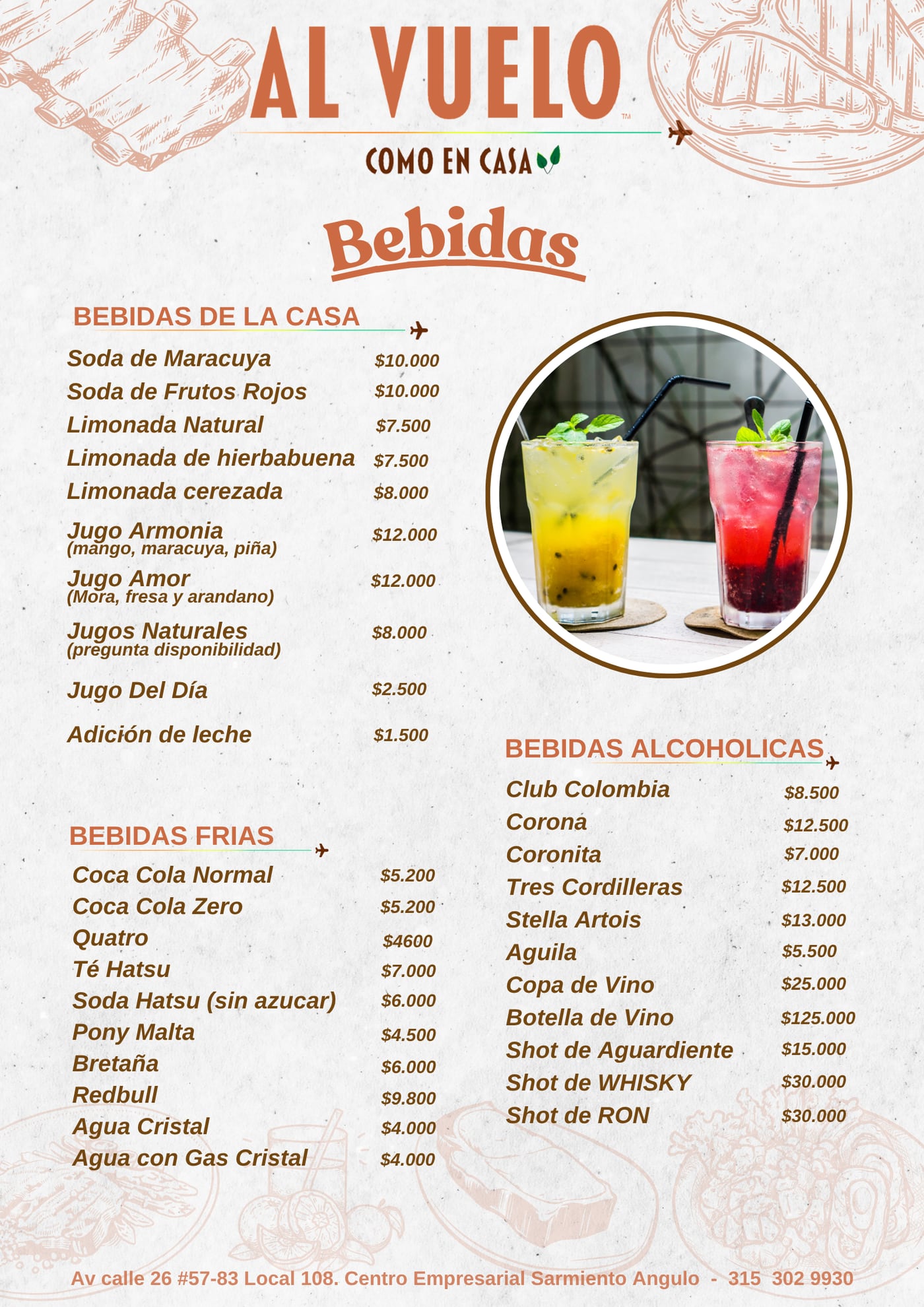 Bebidas Al Vuelo: sodas, limonadas, jugos naturales, bebidas frías y alcohólicas