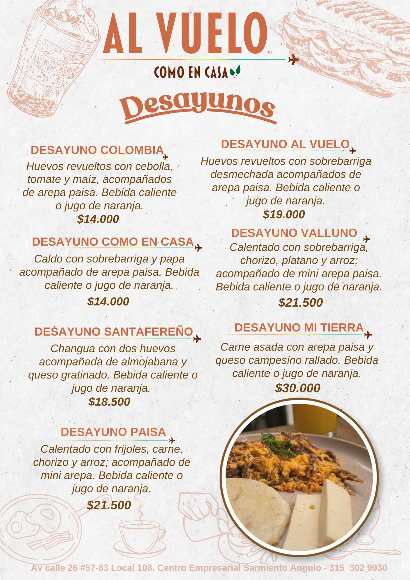 Menú de desayunos Al Vuelo: Desayuno Colombia, Como en Casa, Santafereño, Paisa, Al Vuelo, Valluno y Mi Tierra