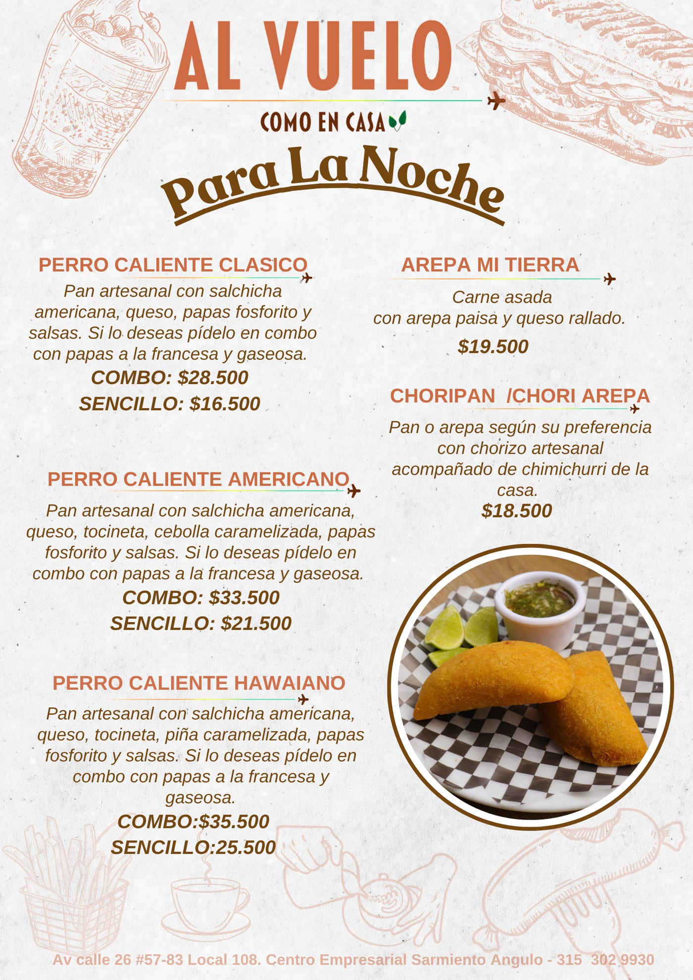 Para la noche en Al Vuelo: perros calientes, arepas y choripán
